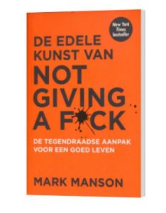 de edele kunst van not giving a fuck