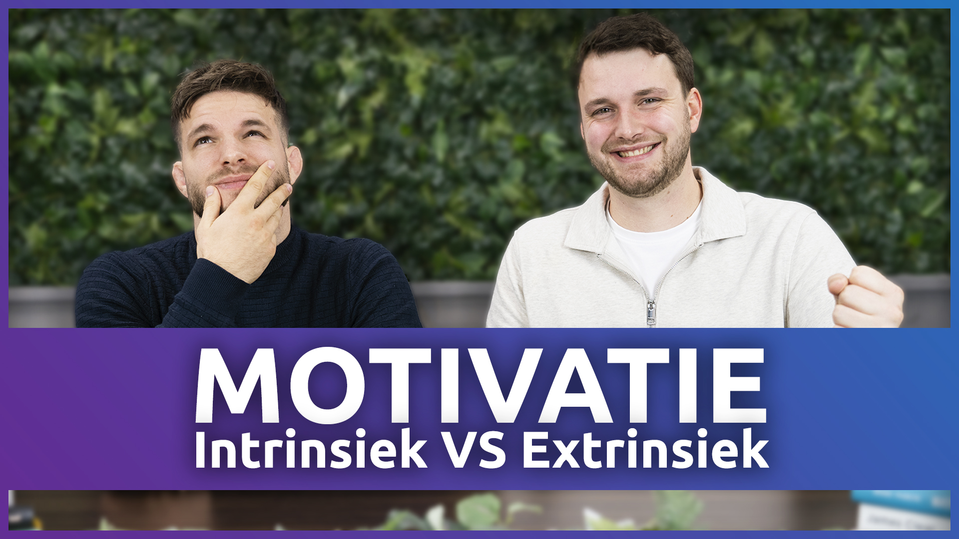 intrinsieke en extrinsieke motivatie