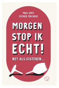 morgen stop ik echt