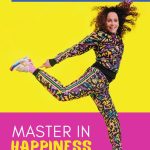 Master in Happiness