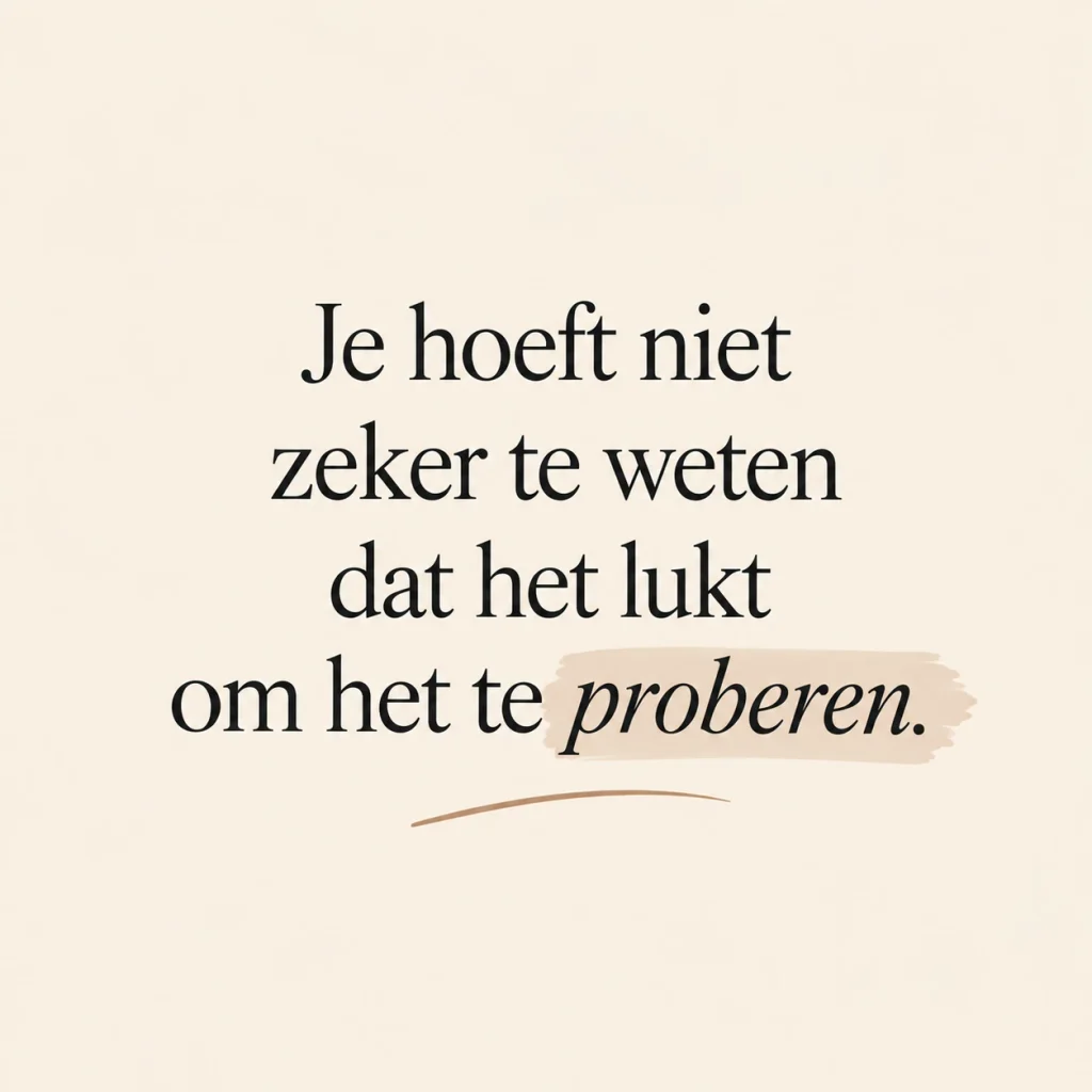 spreuk van de dag voor vertrouwen in jezelf